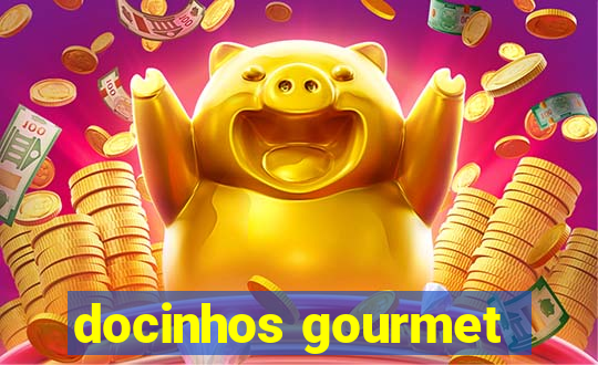 docinhos gourmet